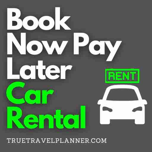 Book Now Pay Later Car Rental