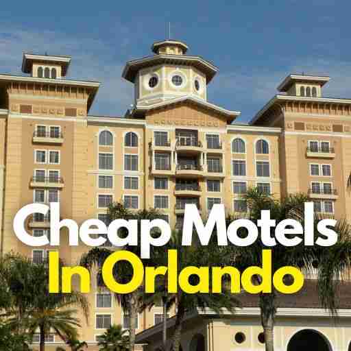 Cheap Motels In Orlando