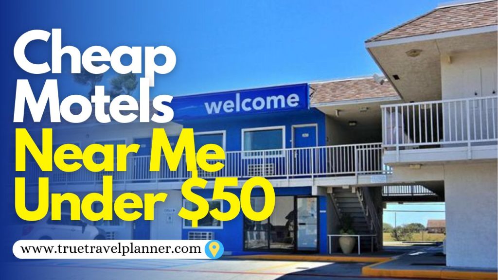 cheap motels near me under $50