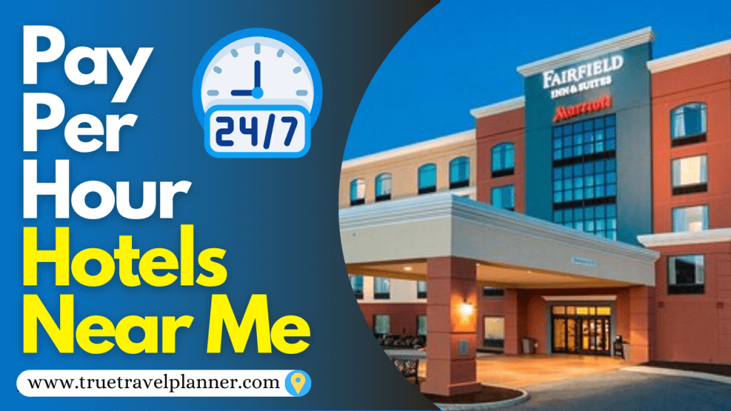 pay per hour motels near me